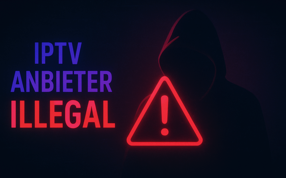 IPTV Anbieter illegal